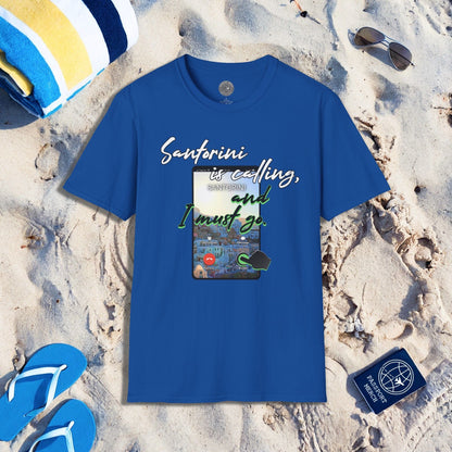 Santorini is calling, and I must go Greece T-Shirt