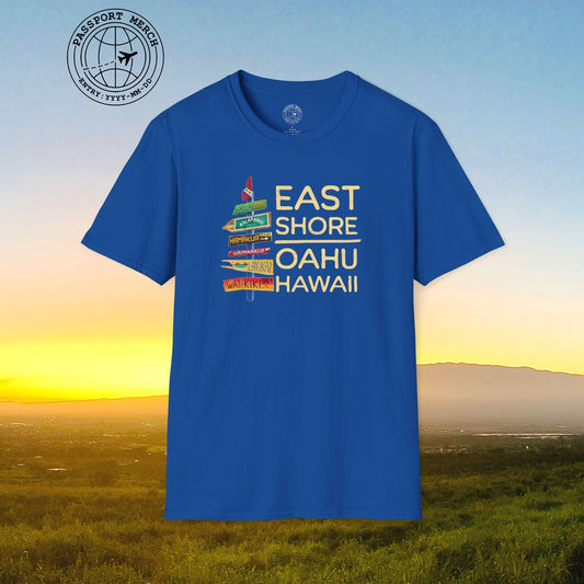 Signs of Wanderlust, East Shore, Oahu, Hawaii T-Shirt