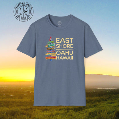 Signs of Wanderlust, East Shore, Oahu, Hawaii T-Shirt