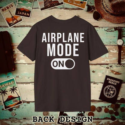 Airplane Mode, ON Back Print T-Shirt Dark Chocolate / S