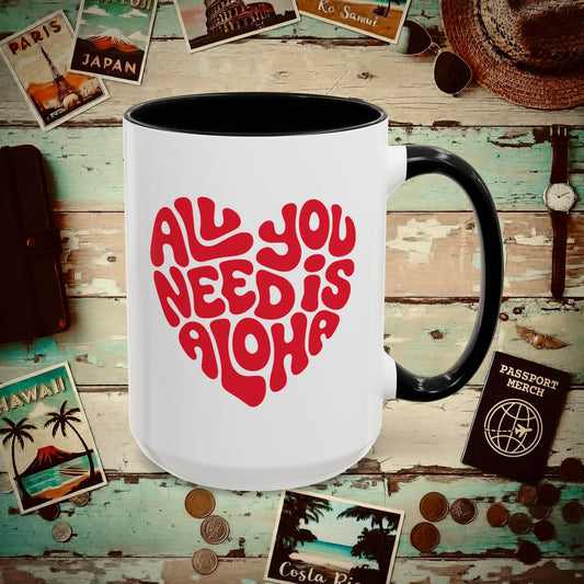 All You Need Is Aloha, Hawaii 15oz Mug Black / 15oz