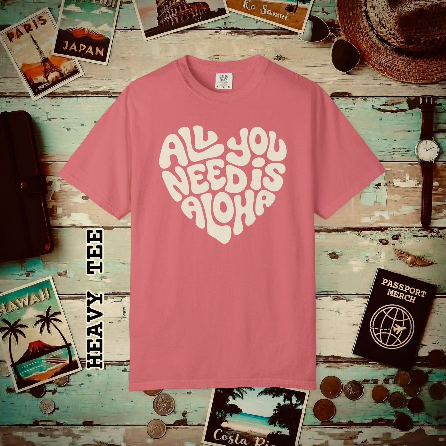 All You Need Is Aloha, Hawaii Heavy Tee Watermelon / S