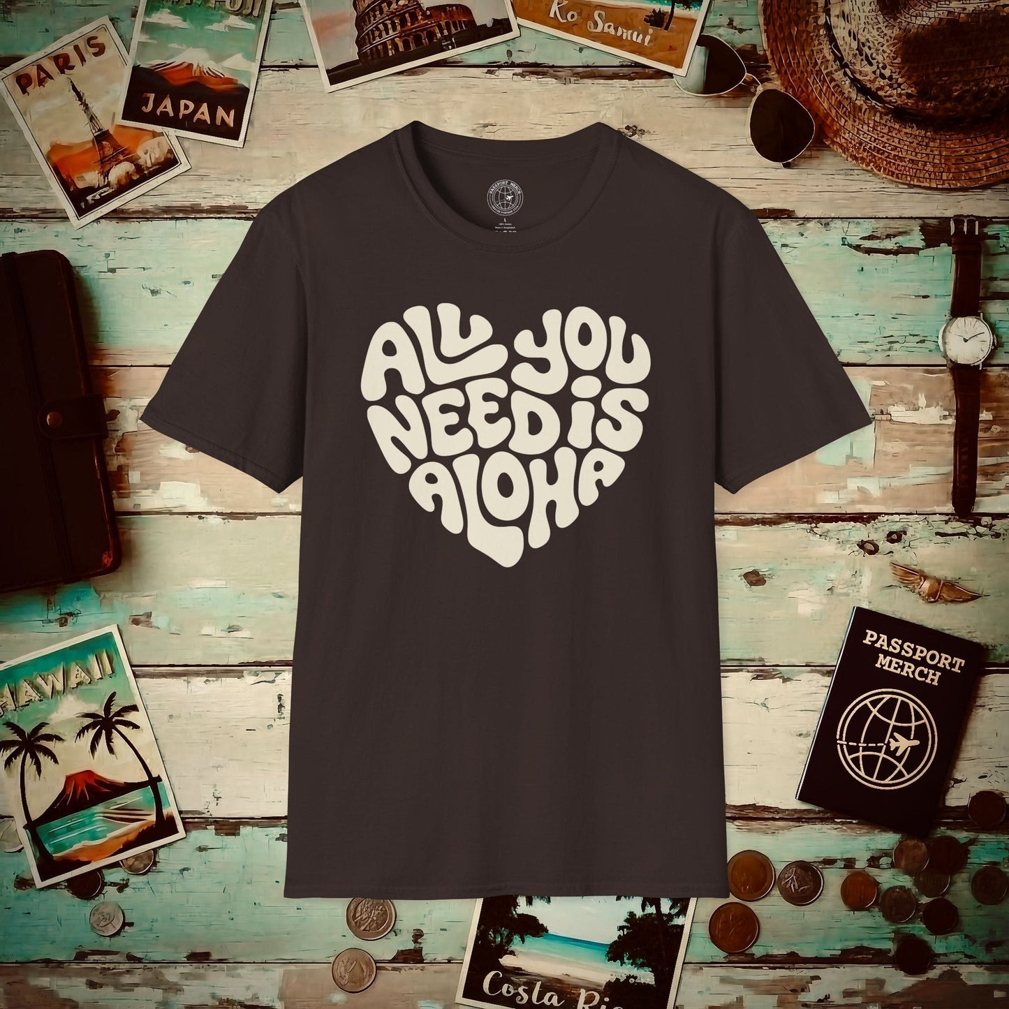 All You Need Is Aloha, Hawaii T-Shirt Dark Chocolate / S