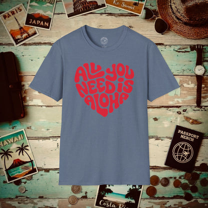 All You Need Is Aloha, Hawaii T-Shirt Heather Indigo / S
