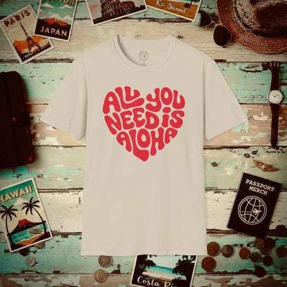 All You Need Is Aloha, Hawaii T-Shirt Sand / S