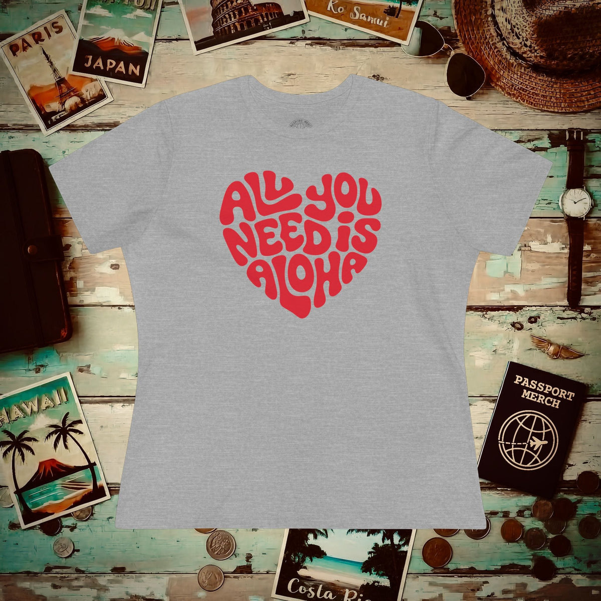 All You Need Is Aloha, Hawaii, Womens Fit T-Shirt Athletic Heather / S