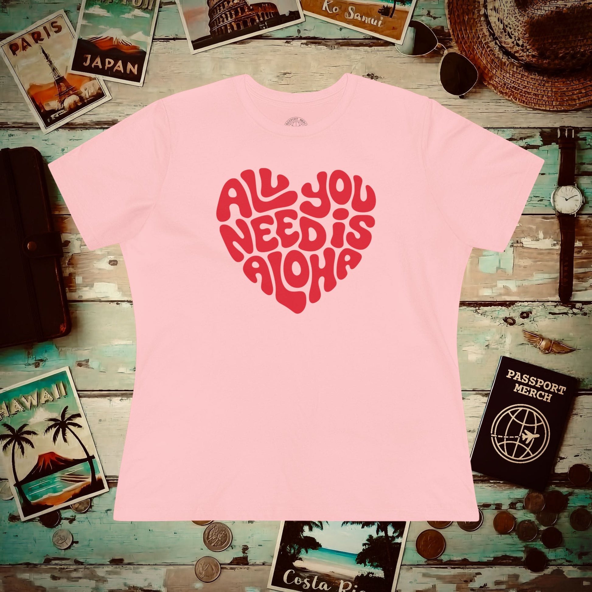 All You Need Is Aloha, Hawaii, Womens Fit T-Shirt Pink / S