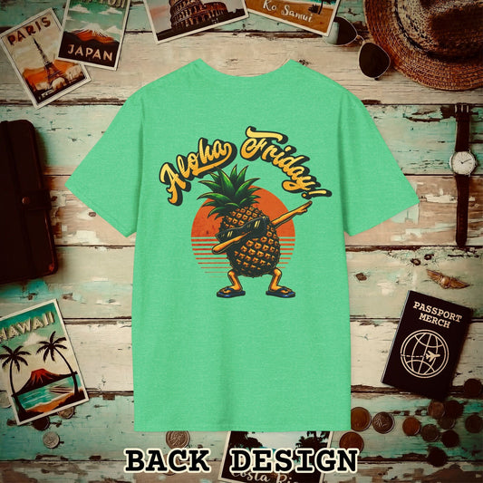 Aloha Friday Dabbing Pineapple Hawaii, Back Print T-Shirt Heather Irish Green / S