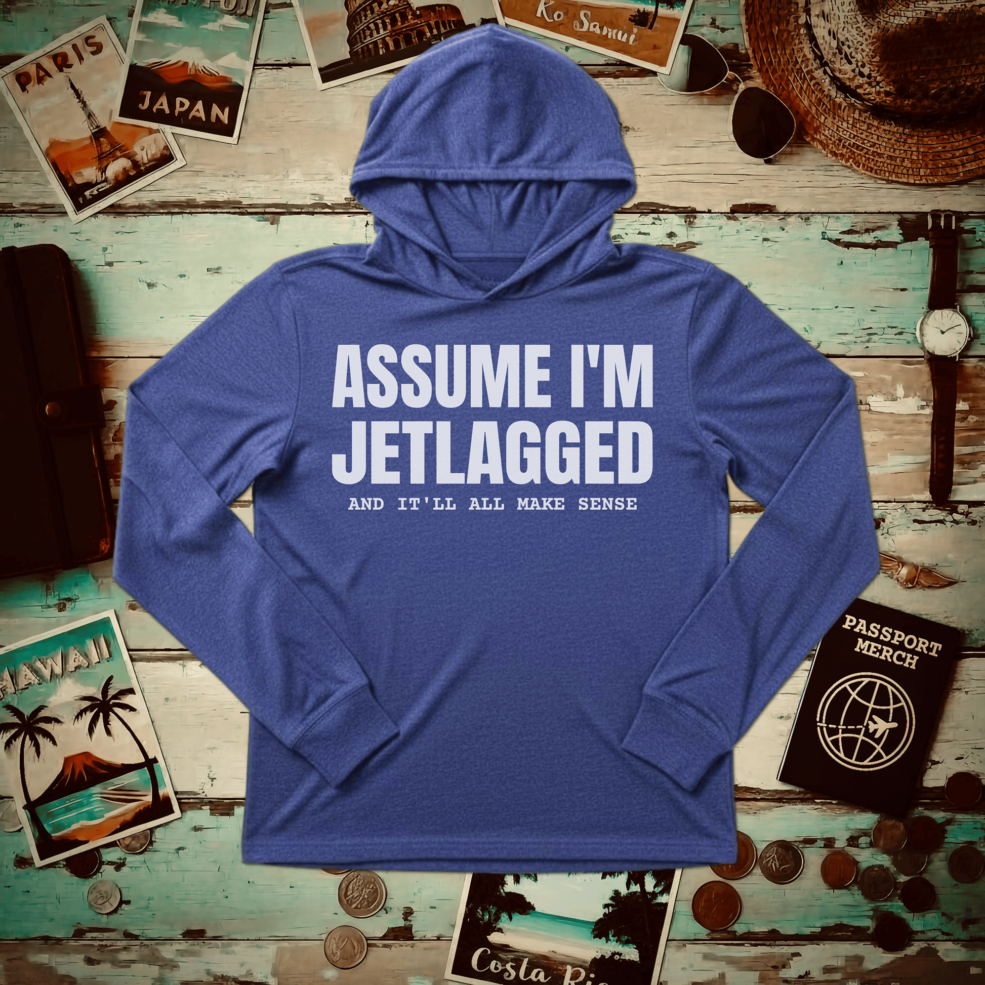 Assume I'm Jetlagged Hooded Long Sleeve Heather True Royal / XS