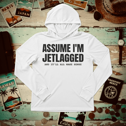 Assume I'm Jetlagged Hooded Long Sleeve White / XS