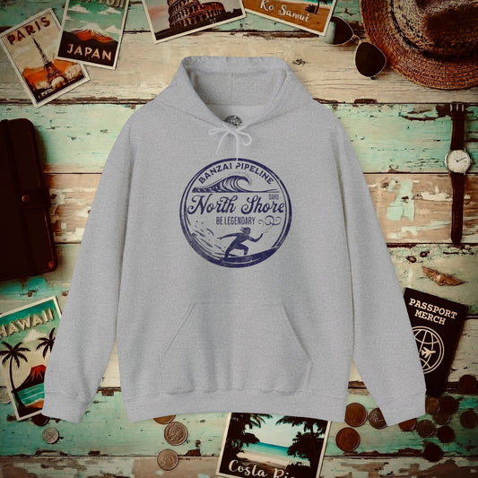 Be Legendary, Banzai Pipeline, Oahu Hawaii Hoodie Sport Grey / S