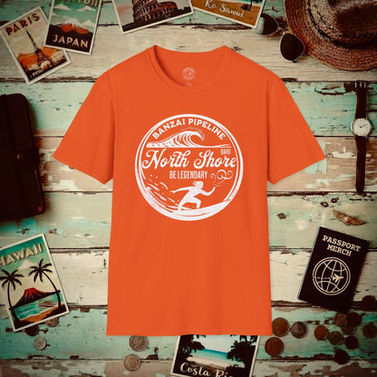 Be Legendary, Banzai Pipeline, Oahu Hawaii T-Shirt Orange / S