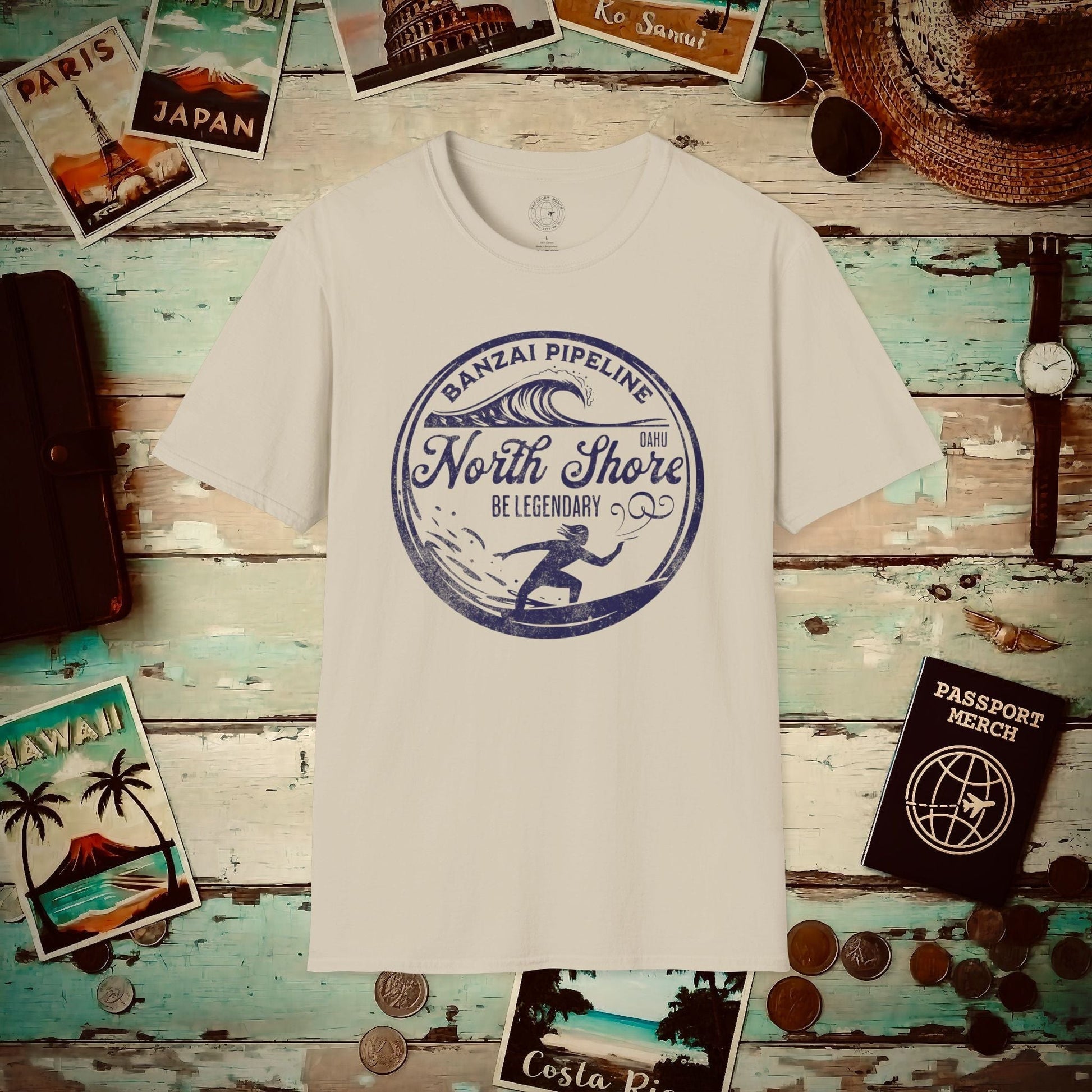 Be Legendary, Banzai Pipeline, Oahu Hawaii T-Shirt Sand / S