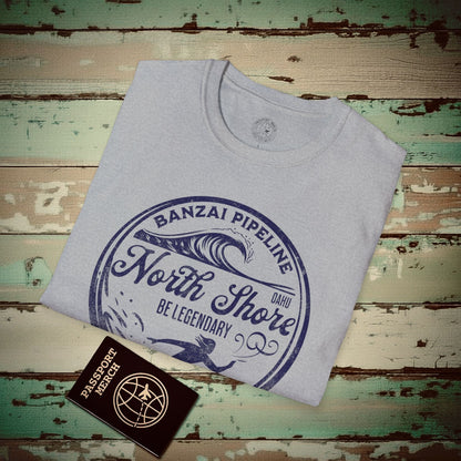 Be Legendary, Banzai Pipeline, Oahu Hawaii T-Shirt Sport Grey / S