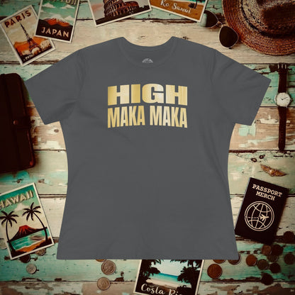 Bullion Gold High Maka Maka, Hawaii, Womens Fit T-Shirt Asphalt / S