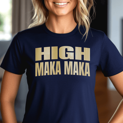 Bullion Gold High Maka Maka, Hawaii, Womens Fit T-Shirt Navy / S