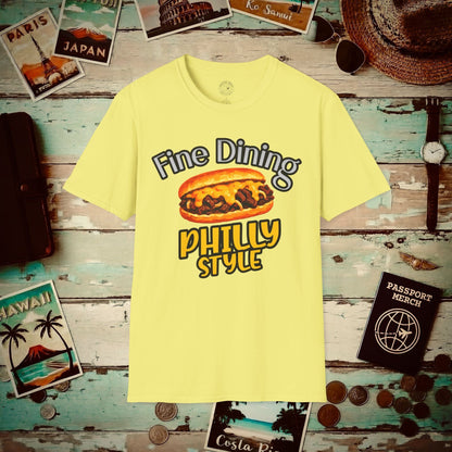 Cheesesteak Fine Dining Philly Style, Pennsylvania T-Shirt Cornsilk / S
