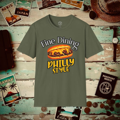 Cheesesteak Fine Dining Philly Style, Pennsylvania T-Shirt Military Green / S