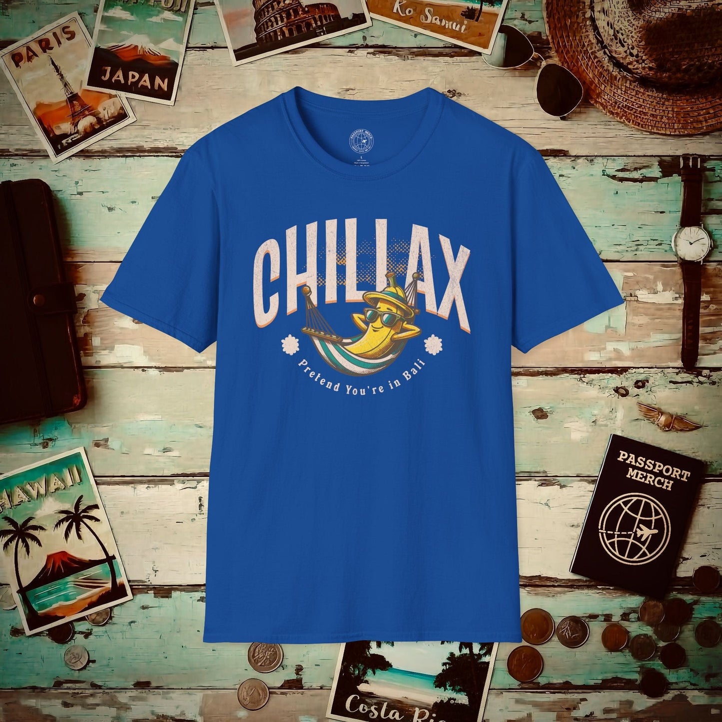 Chillax, Pretend you're in Bali, Indonesia T-Shirt Royal / S