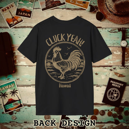 Cluck Yeah! Hawaii, Back Print T-Shirt Black / S