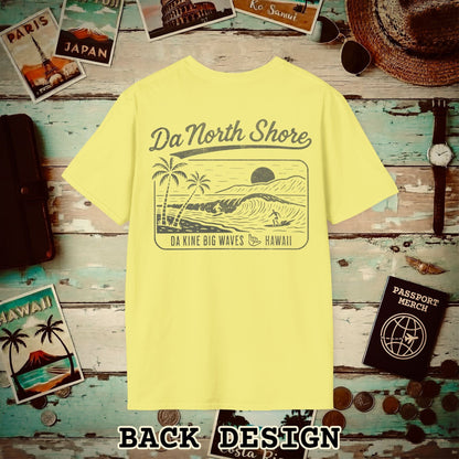 Da North Shore - Da Kine Big Waves, Hawaii, Back Print T-Shirt Cornsilk / S