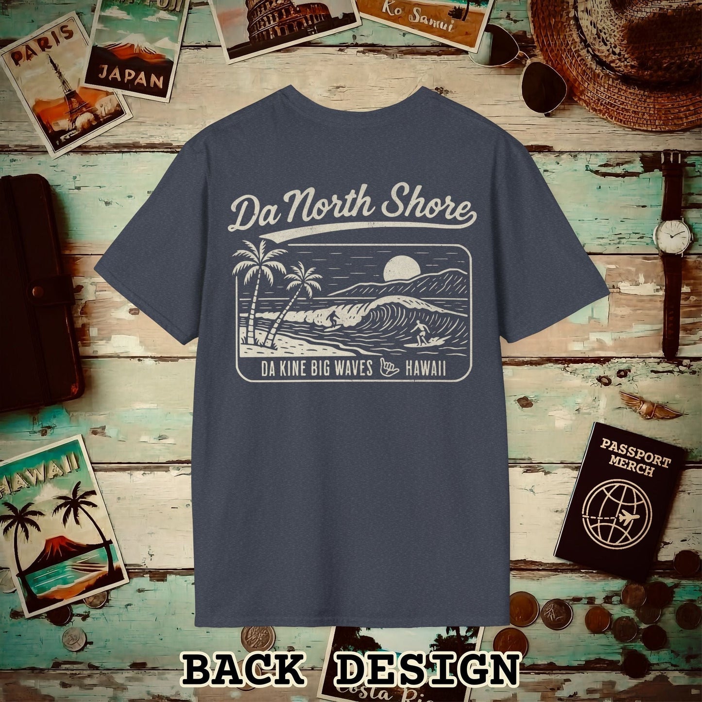 Da North Shore - Da Kine Big Waves, Hawaii, Back Print T-Shirt Heather Navy / S