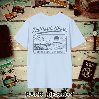 Da North Shore - Da Kine Big Waves, Hawaii, Back Print T-Shirt Light Blue / S