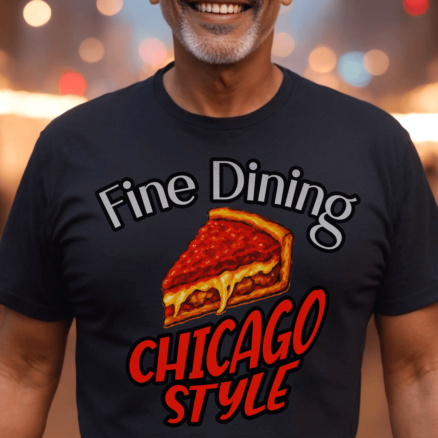Deep Dish Pizza Fine Dining Chicago Style, Illinois T-Shirt Black / S