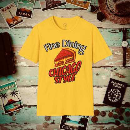 Deep Dish Pizza Fine Dining Chicago Style, Illinois T-Shirt Daisy / S