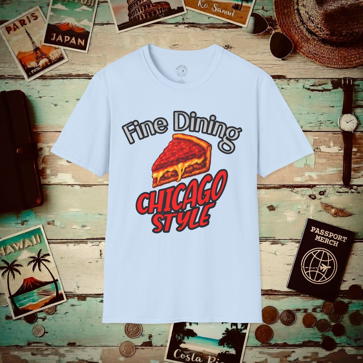 Deep Dish Pizza Fine Dining Chicago Style, Illinois T-Shirt Light Blue / S