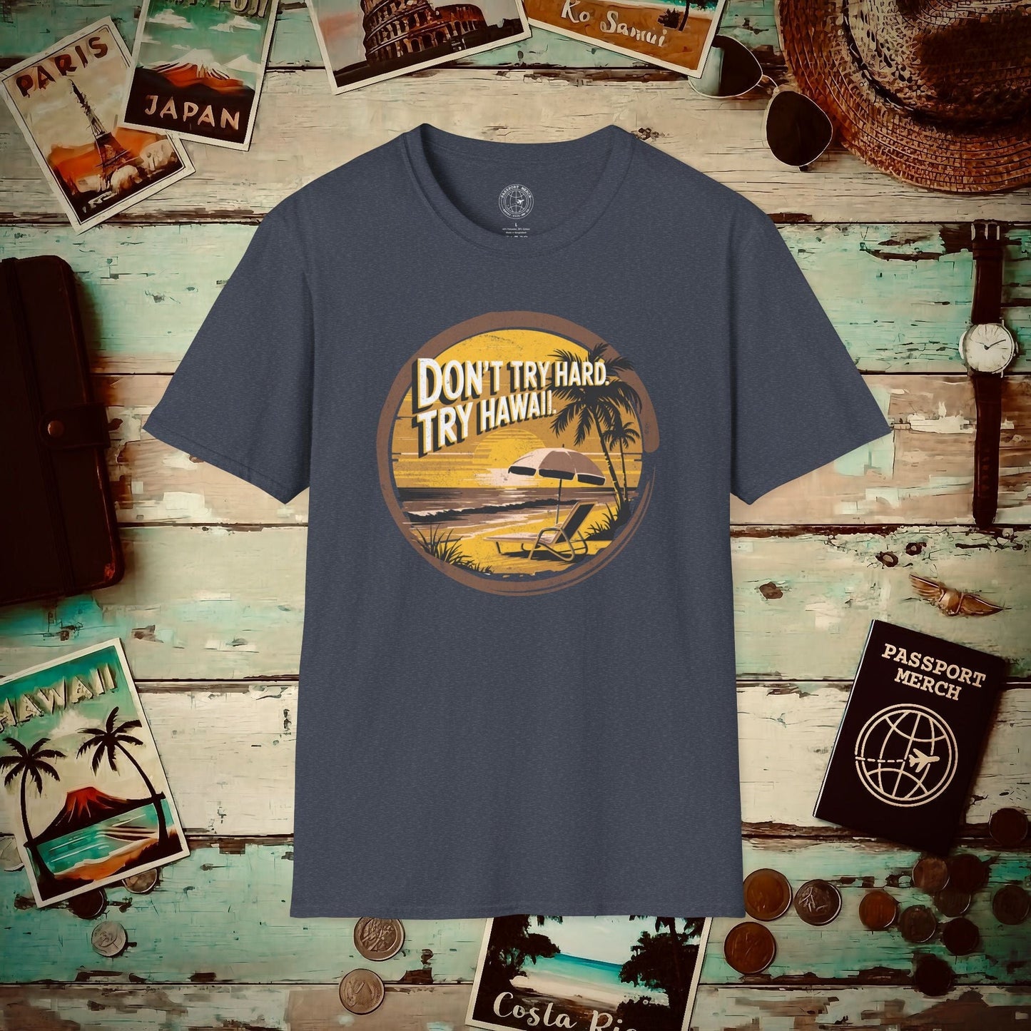 Don't Try Hard. Try Hawaii. T-Shirt Heather Navy / S