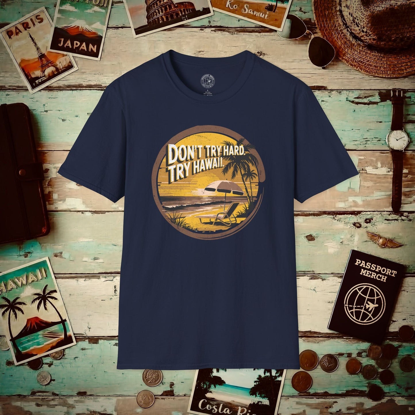 Don't Try Hard. Try Hawaii. T-Shirt Navy / S