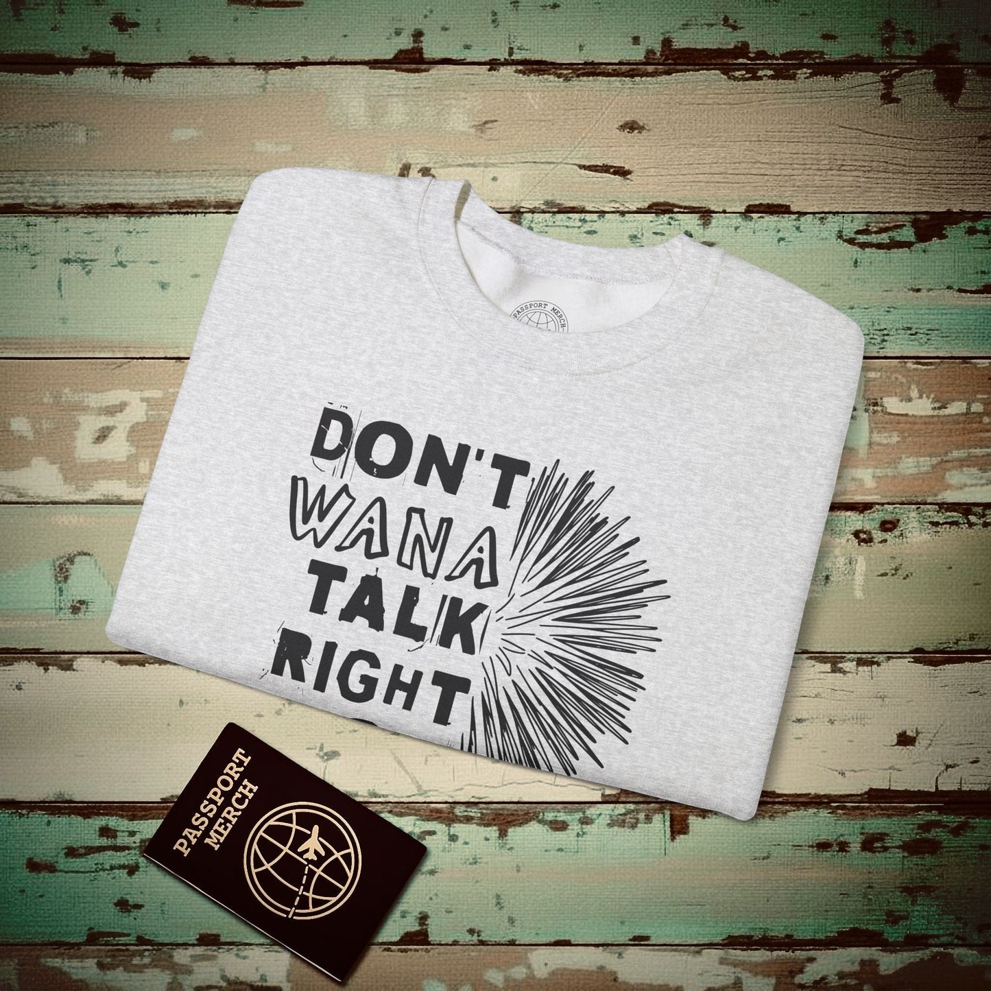 Don't Wana Talk Right Now, Hawaii Crewneck Ash / S