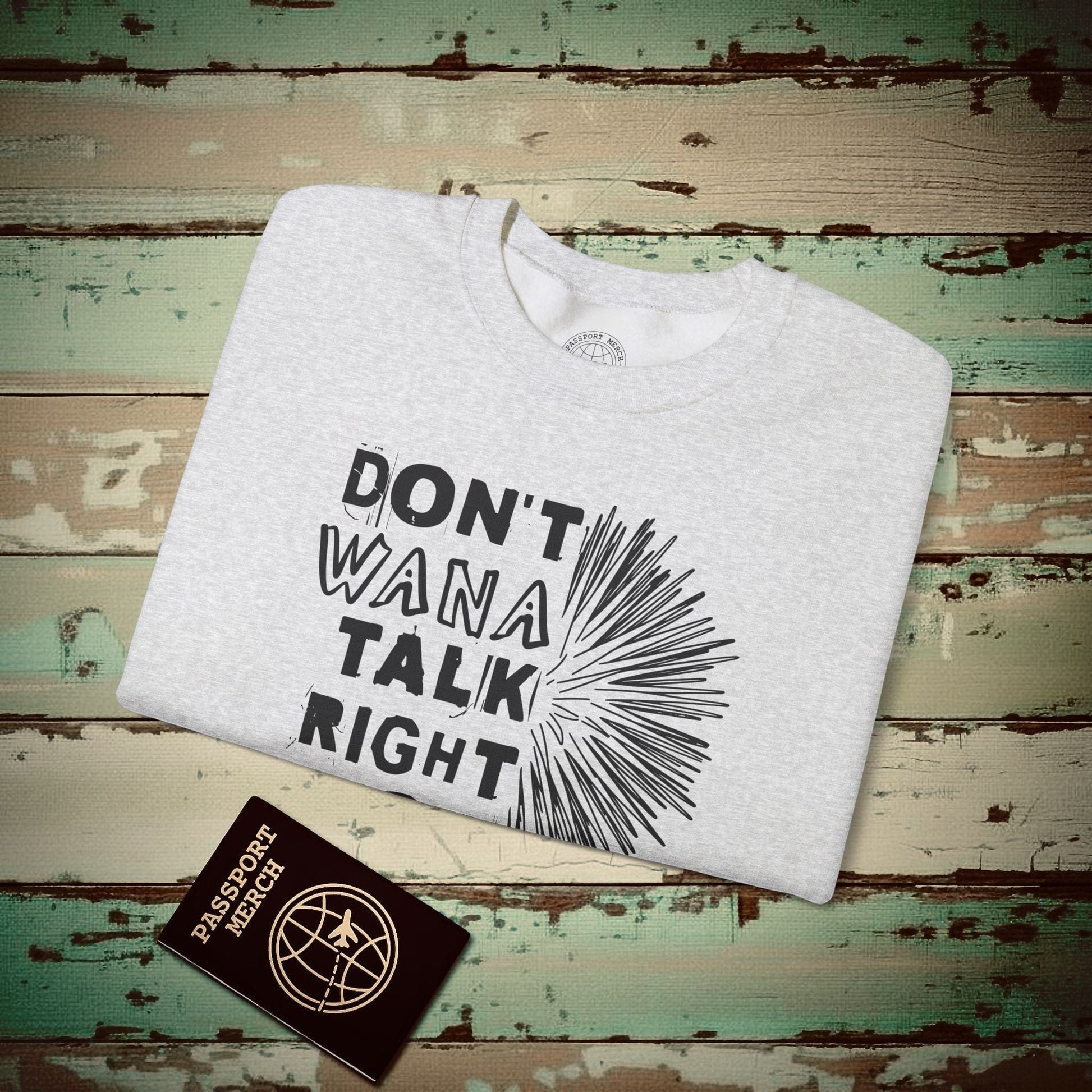 Don't Wana Talk Right Now, Hawaii Crewneck Ash / S