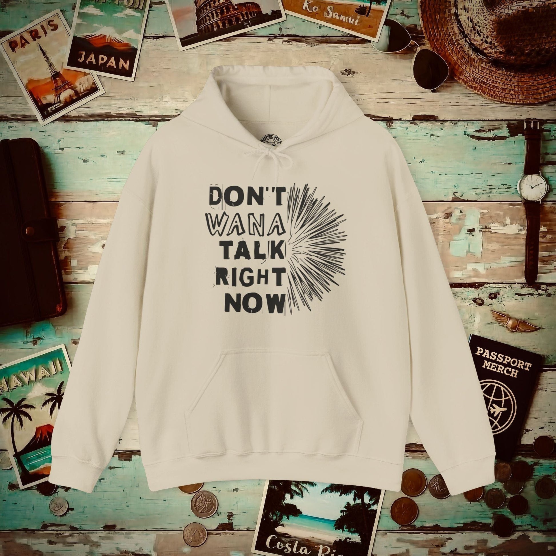Don't Wana Talk Right Now, Hawaii Hoodie Sand / S