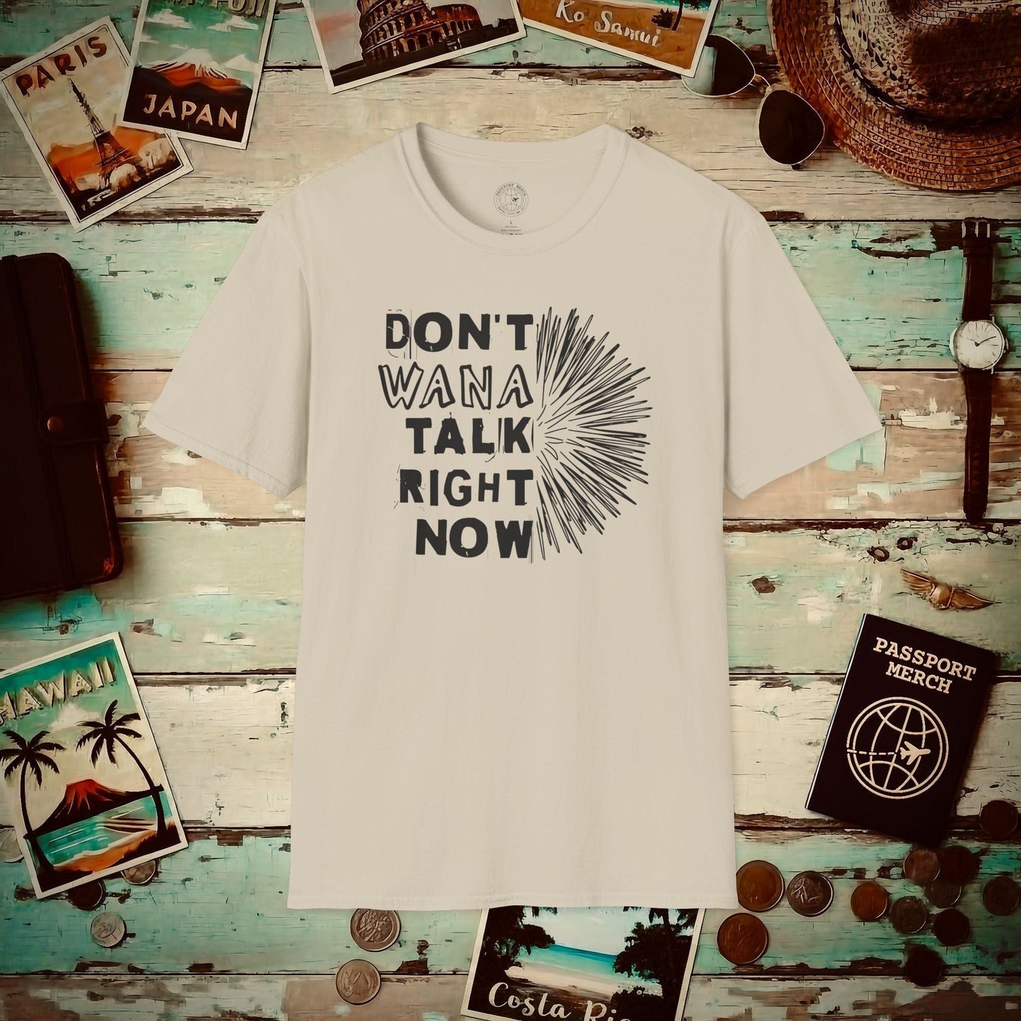 Don't Wana Talk Right Now, Hawaii T-Shirt Sand / S