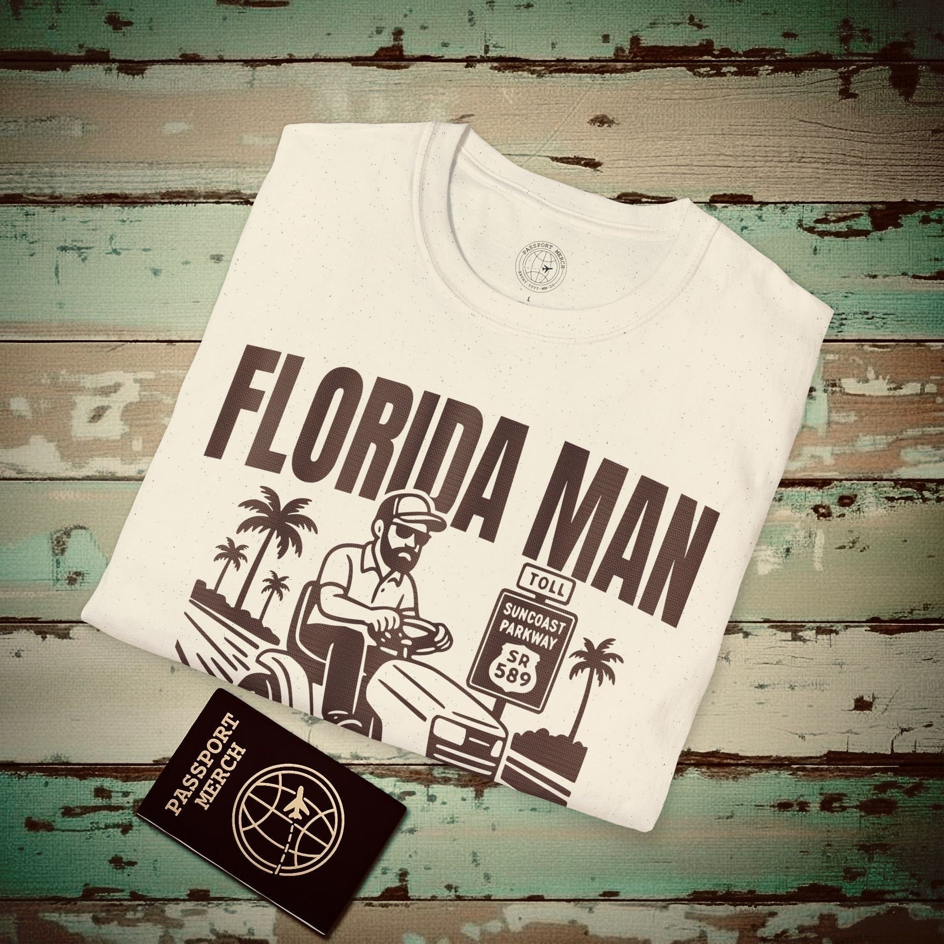 Florida Man Arrested for Driving Lawn Mower on Highway T-Shirt Natural / S