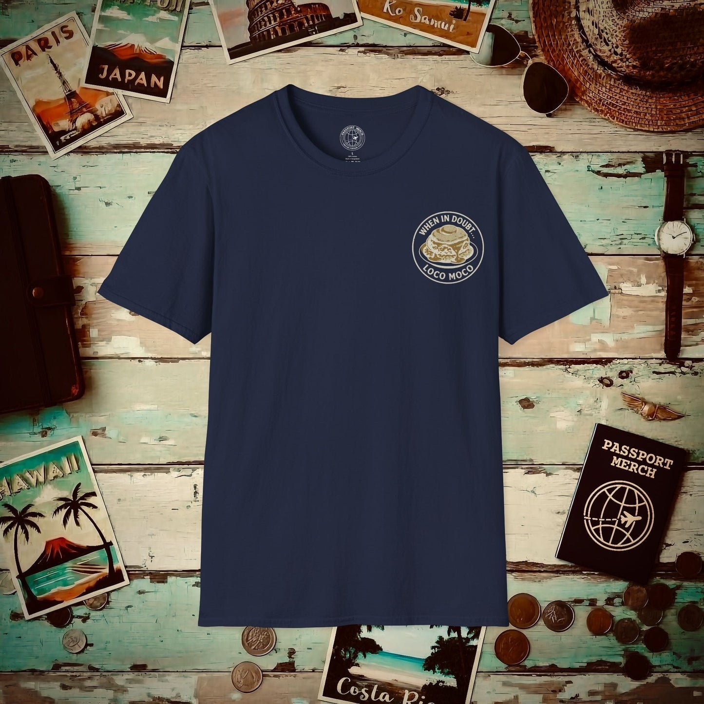 (Front Pocket Design Special Order) When in doubt... Loco Moco, Hawaii Back Print T-Shirt