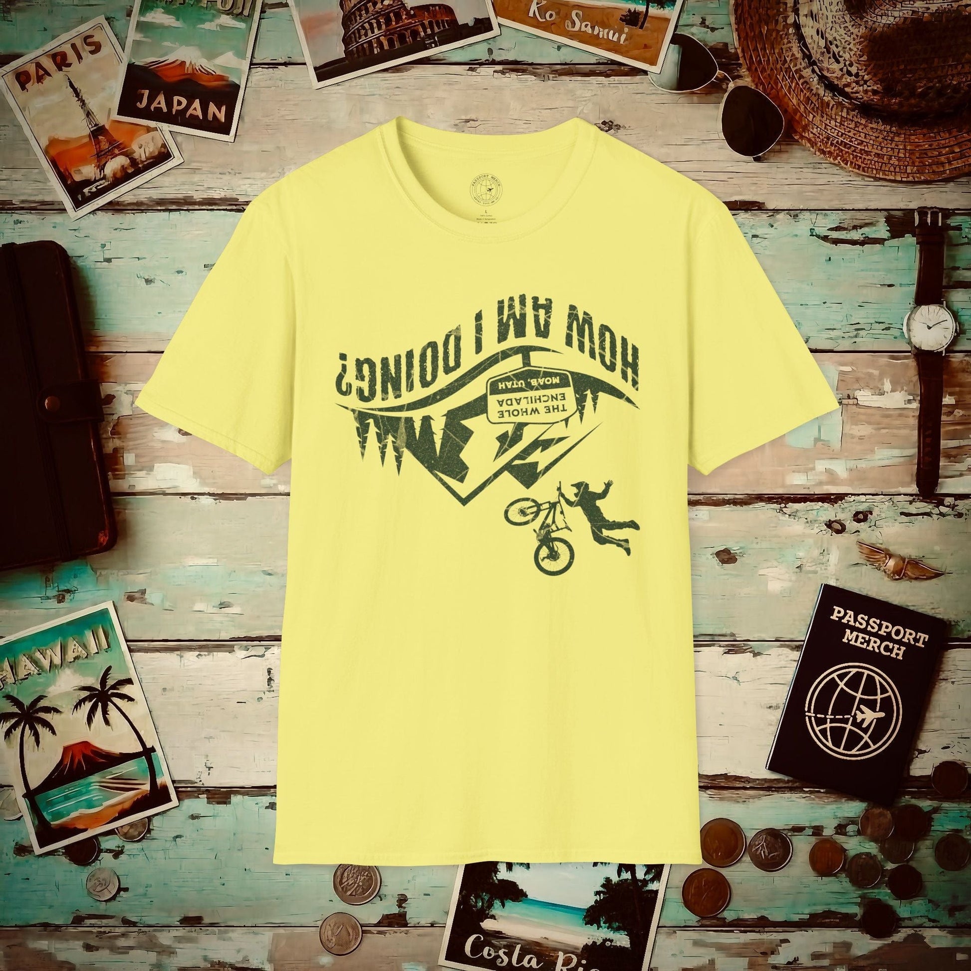 How am I doing? The Whole Enchilada, Moab, Utah Shredder T-Shirt Cornsilk / S