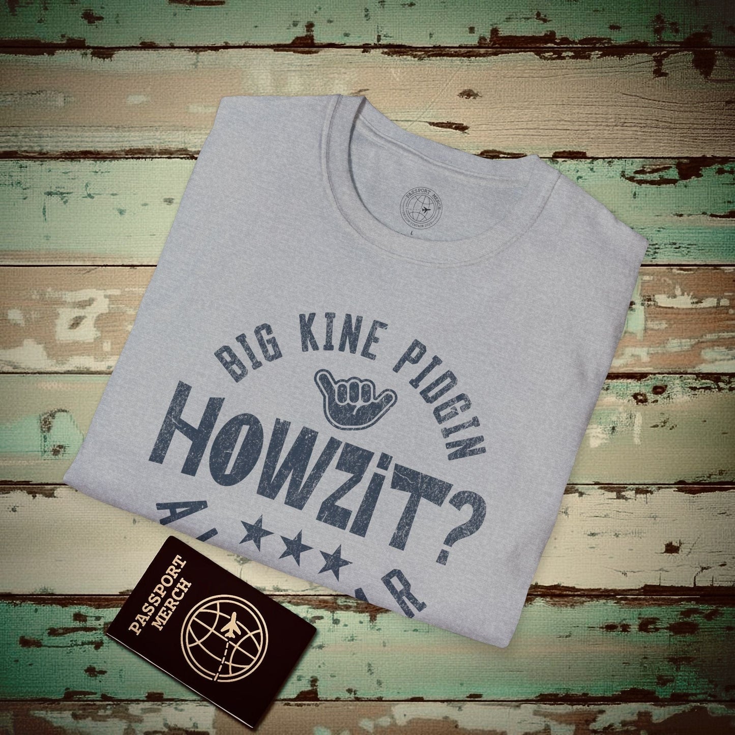 Howzit? (Pidgin All Star), Hawaii T-Shirt Sport Grey / S