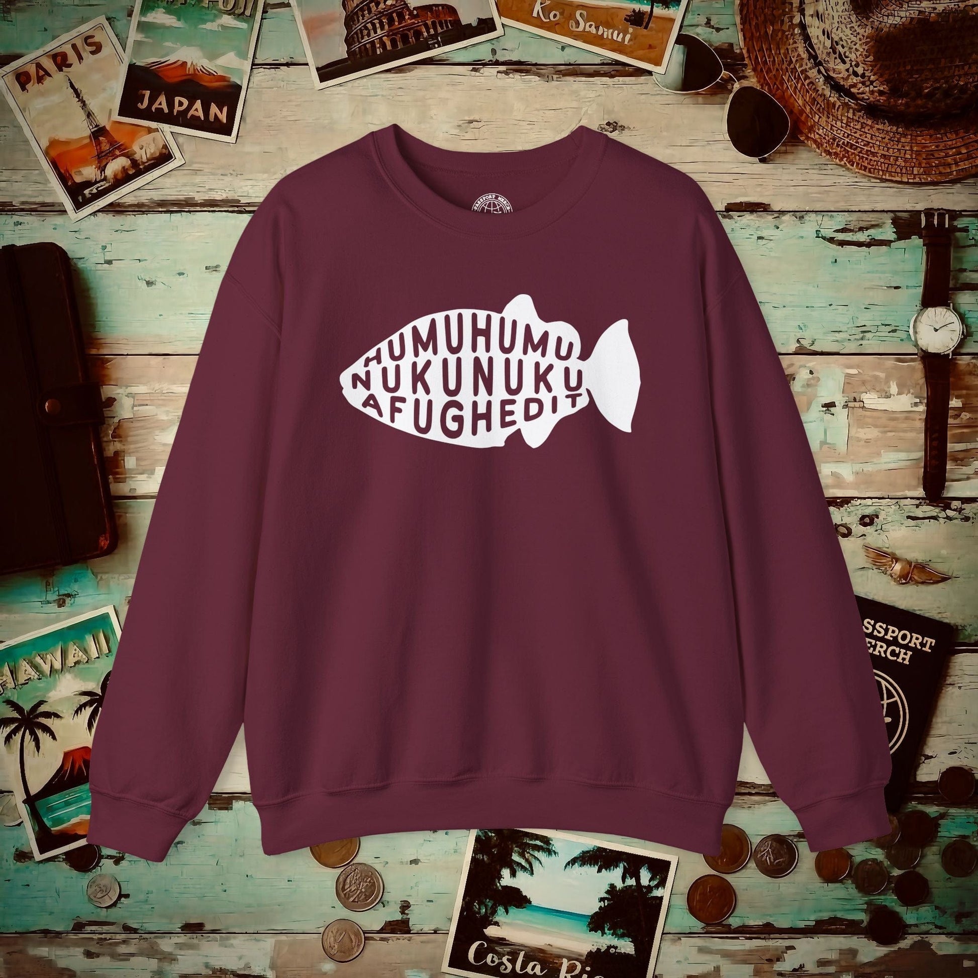 Humuhumu... nukunuku... afughedit, Hawaii Crewneck Maroon / S