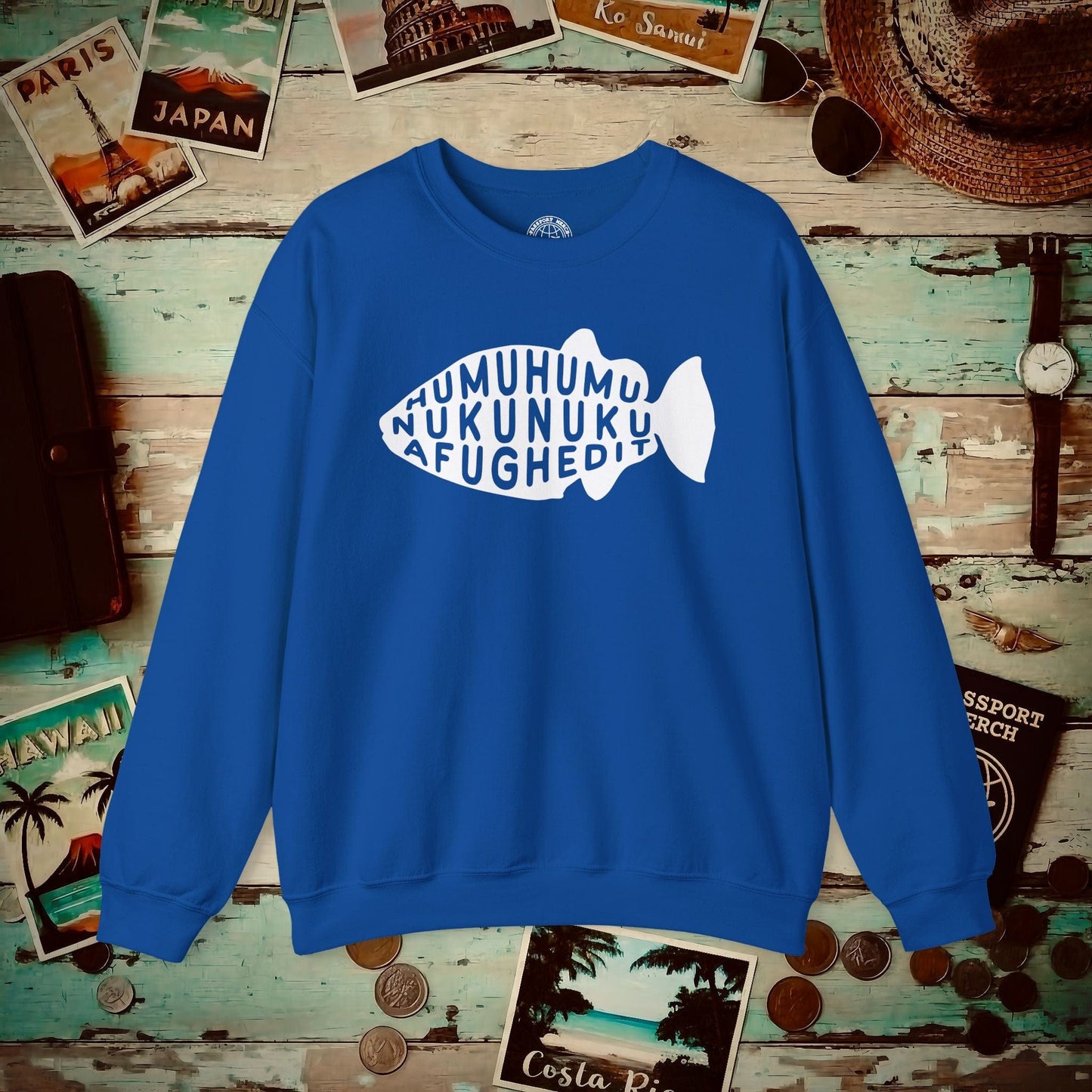 Humuhumu... nukunuku... afughedit, Hawaii Crewneck Royal / S