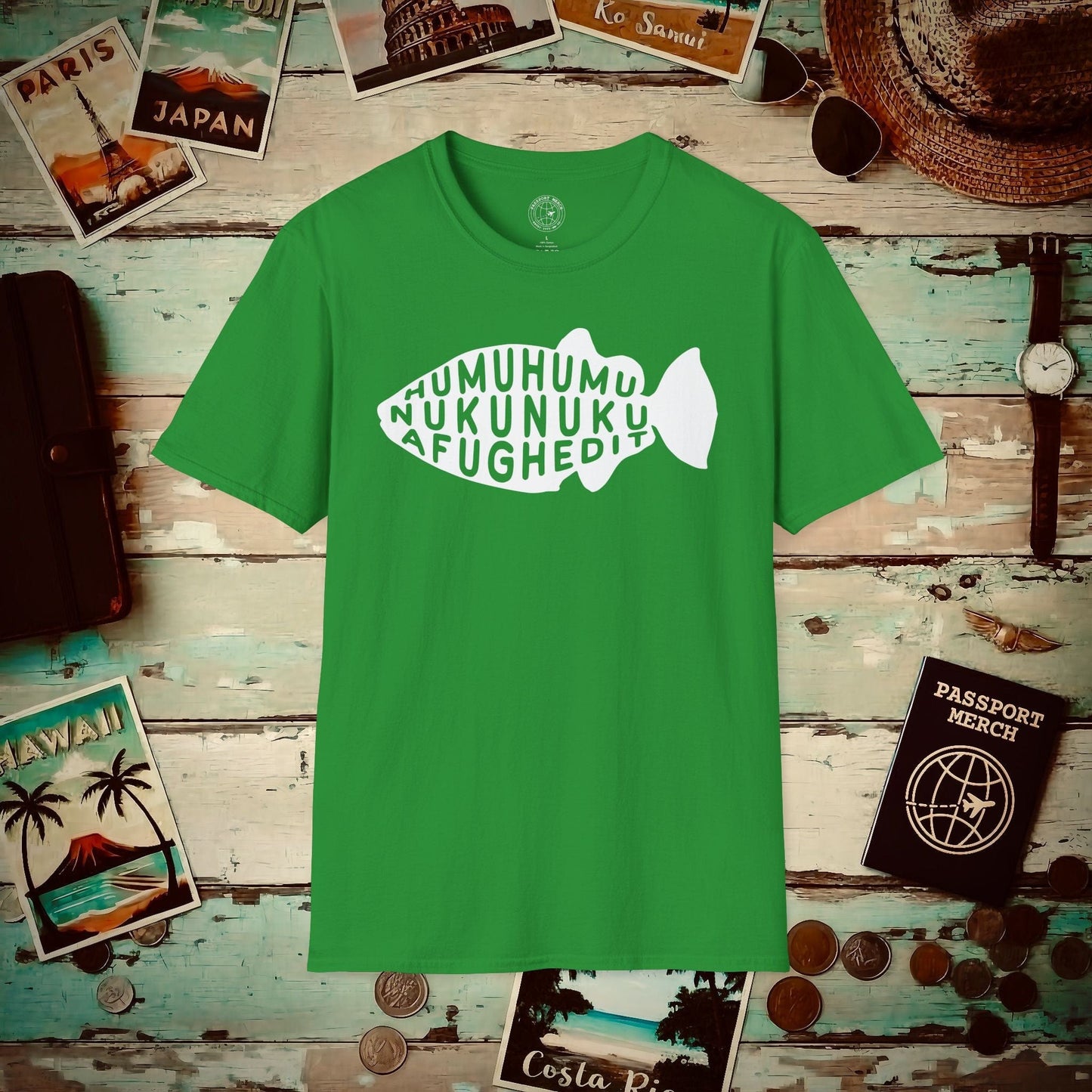 Humuhumu... nukunuku... afughedit, Hawaii T-Shirt Irish Green / S