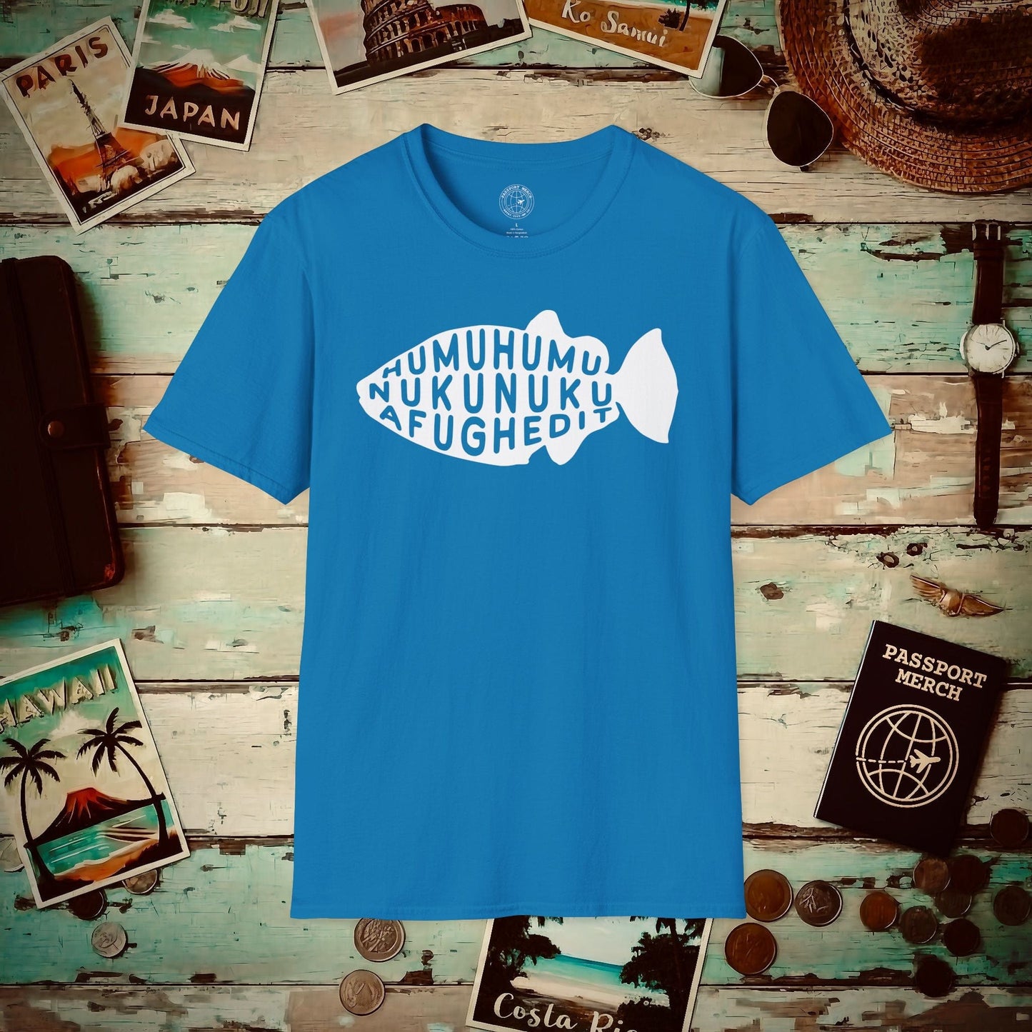 Humuhumu... nukunuku... afughedit, Hawaii T-Shirt Sapphire / S