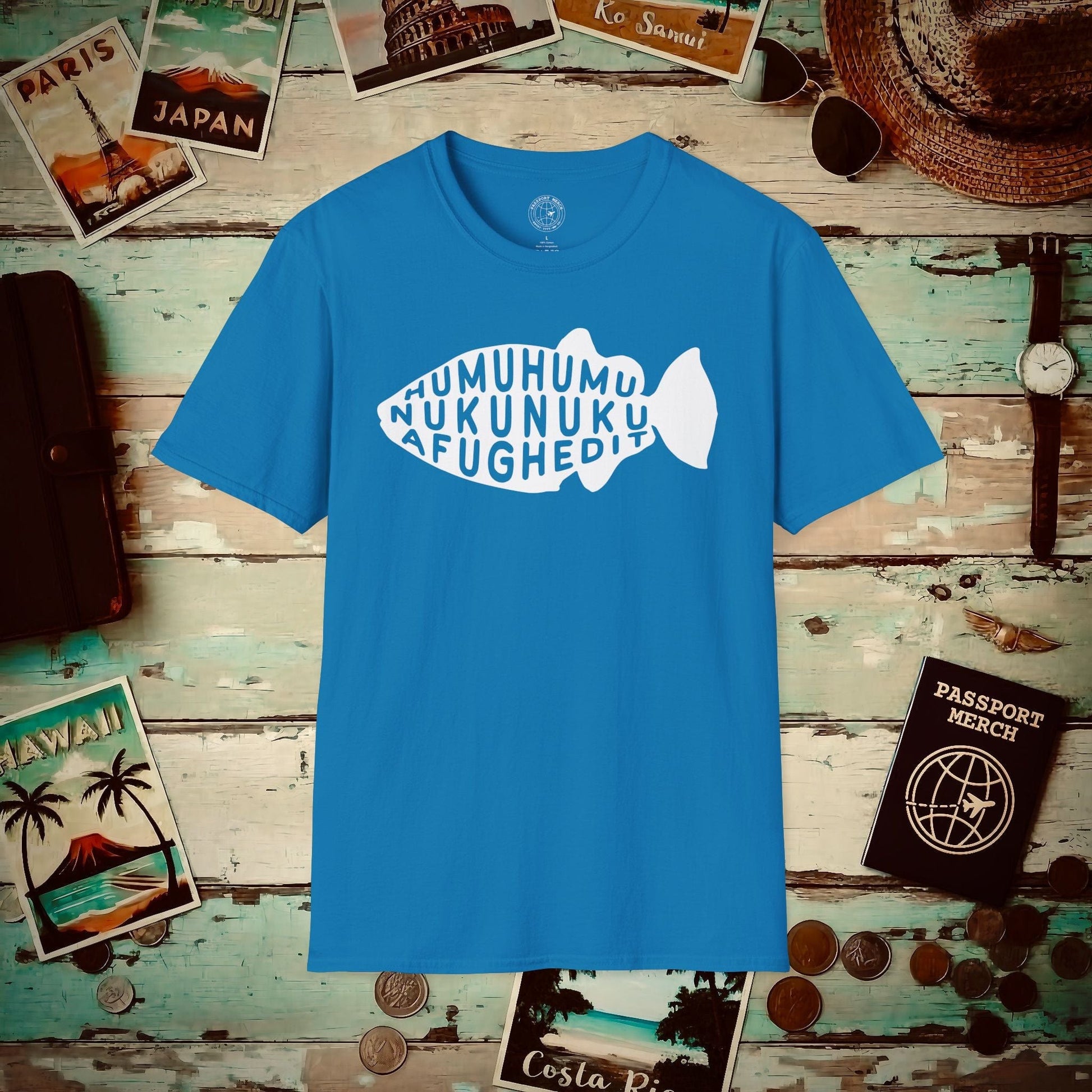 Humuhumu... nukunuku... afughedit, Hawaii T-Shirt Sapphire / S