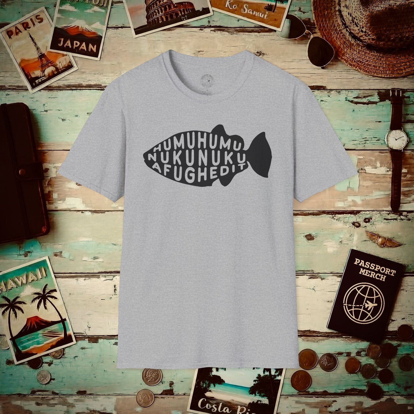 Humuhumu... nukunuku... afughedit, Hawaii T-Shirt Sport Grey / S