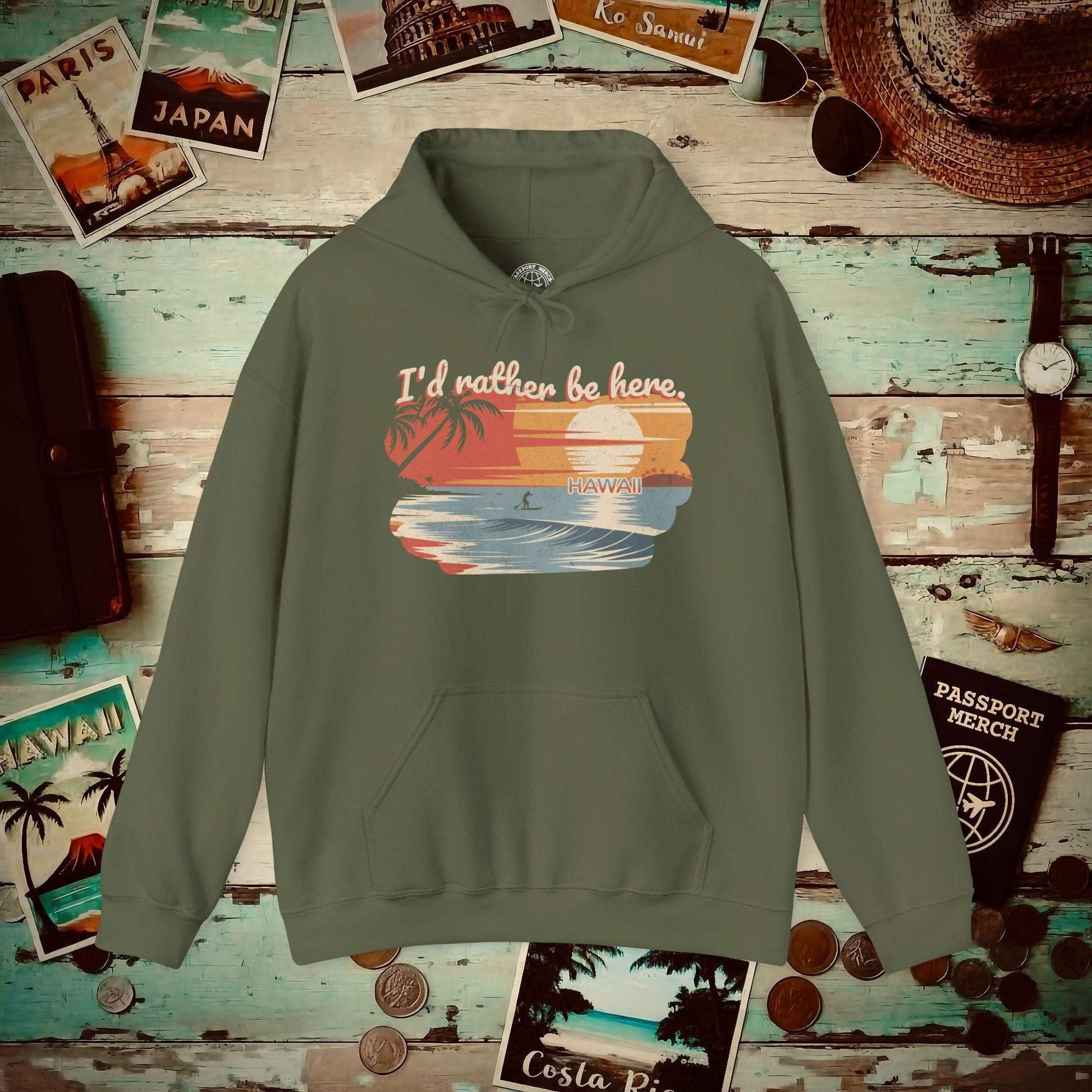 I'd Rather Be Here, Hawaii Hoodie Military Green / S
