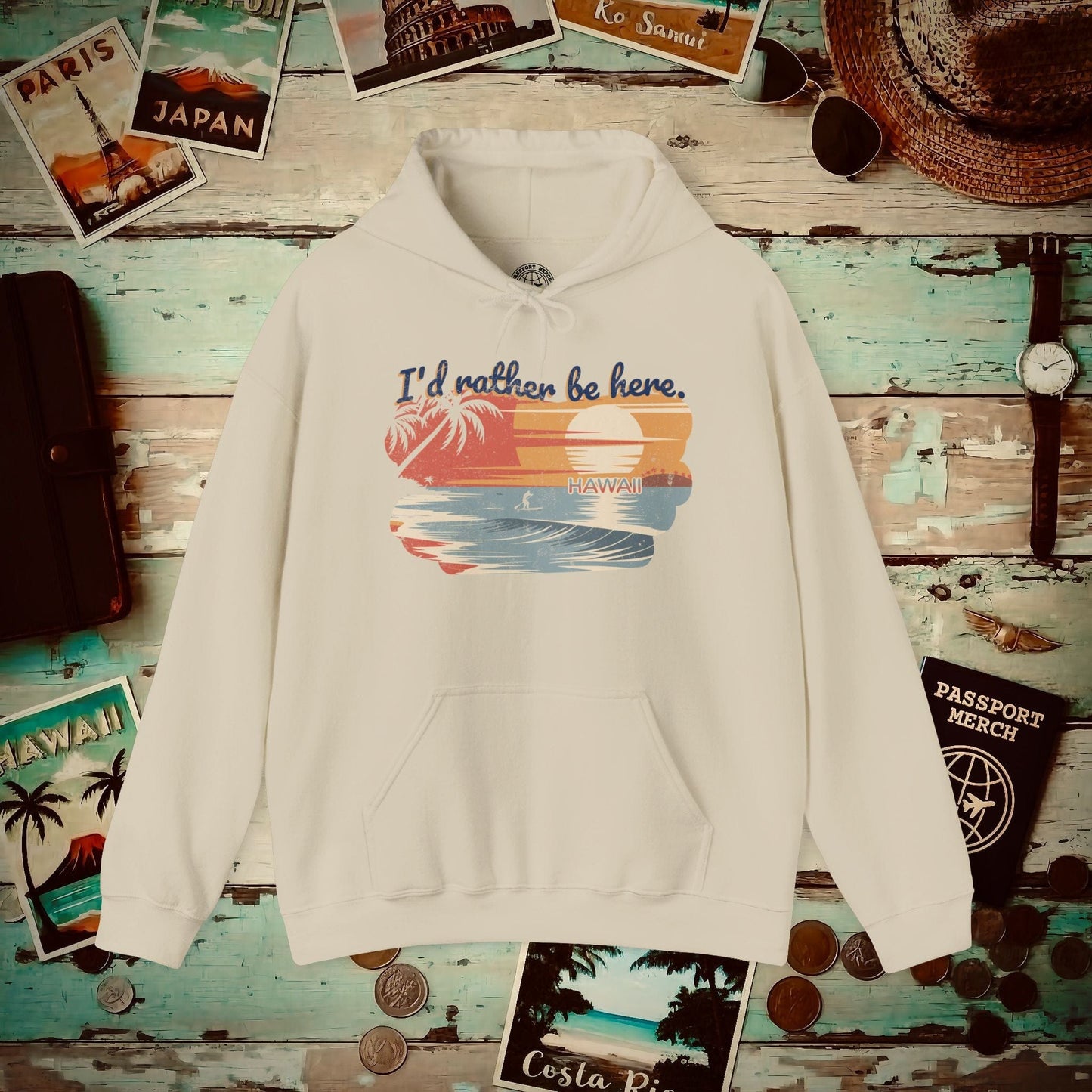I'd Rather Be Here, Hawaii Hoodie Sand / S
