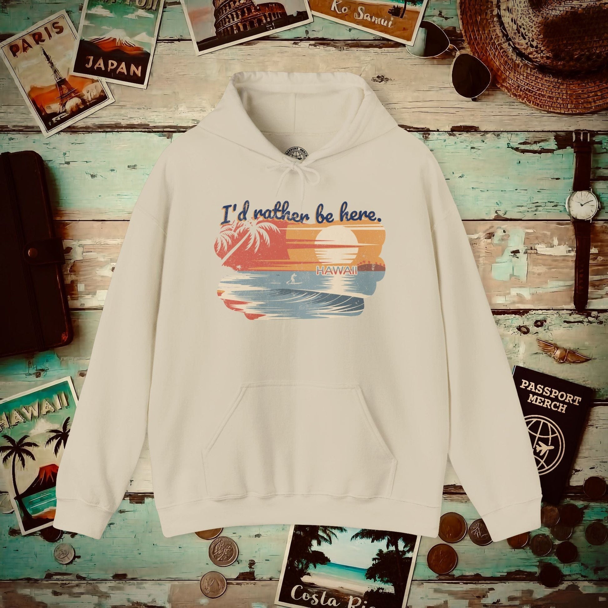 I'd Rather Be Here, Hawaii Hoodie Sand / S