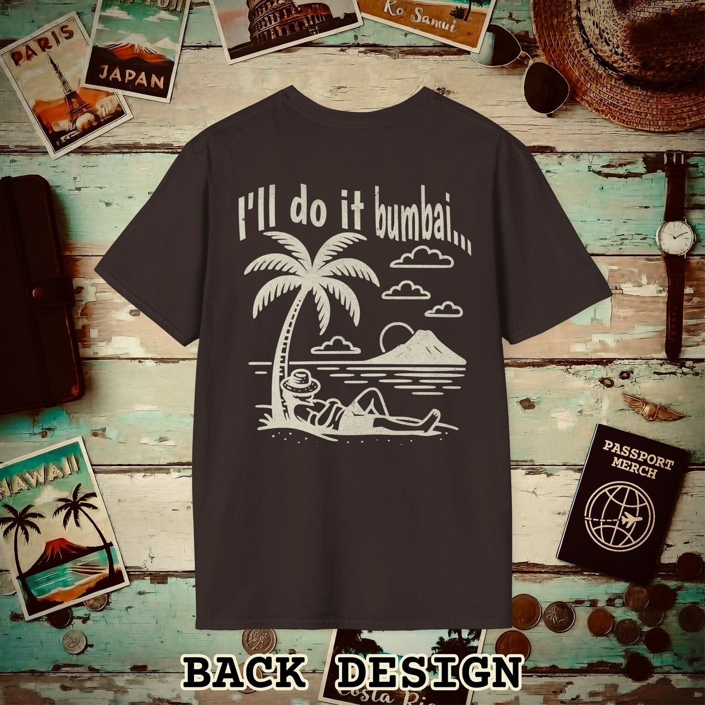 I'll do it bumbai, Hawaii Back Print T-Shirt Dark Chocolate / S